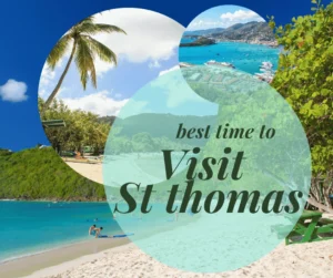 best time to go to st thomas