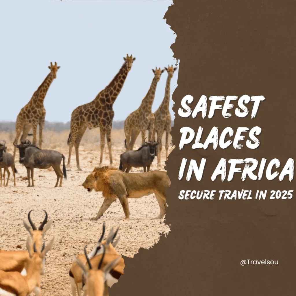 safest places in africa