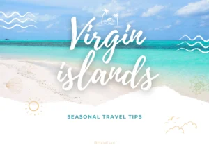 best time to visit virgin islands